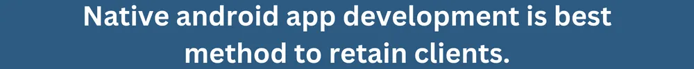 native android app development written on blue background